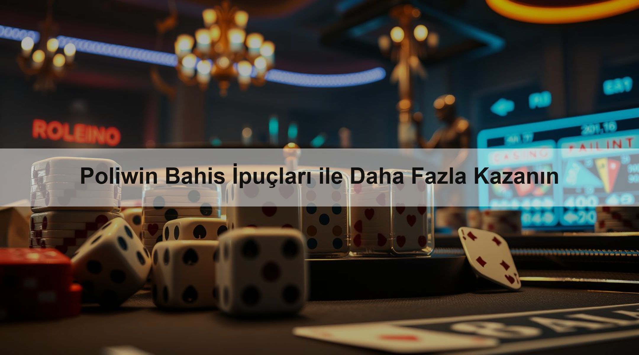 Poliwin Bahis İpuçları ile Daha Fazla Kazanın