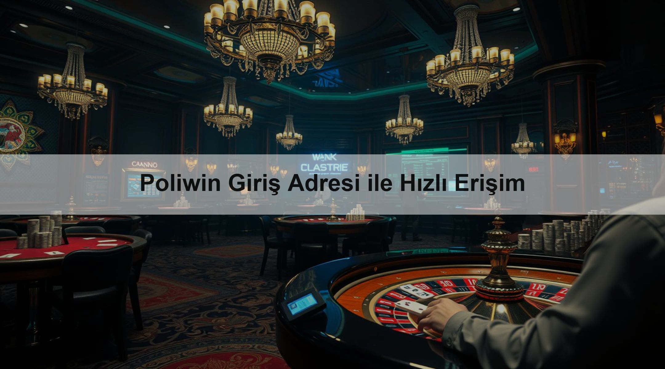 Poliwin Giriş Adresi ile Hızlı Erişim