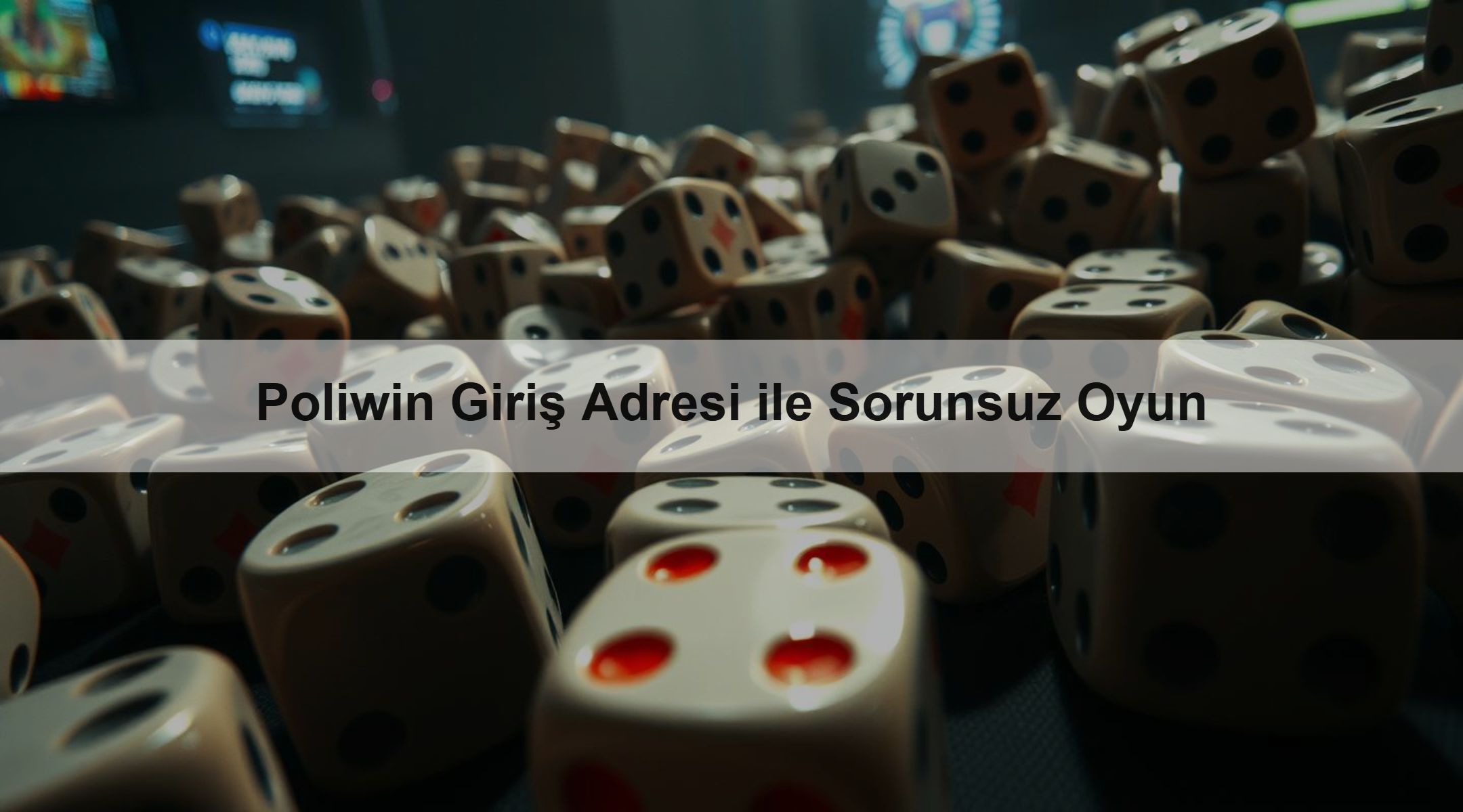 Poliwin Giriş Adresi ile Sorunsuz Oyun