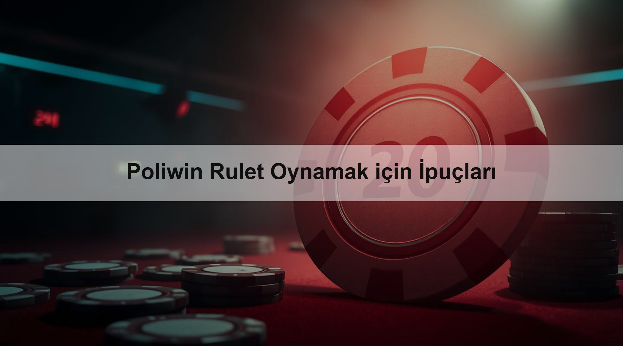 Poliwin Rulet Oynamak için İpuçları