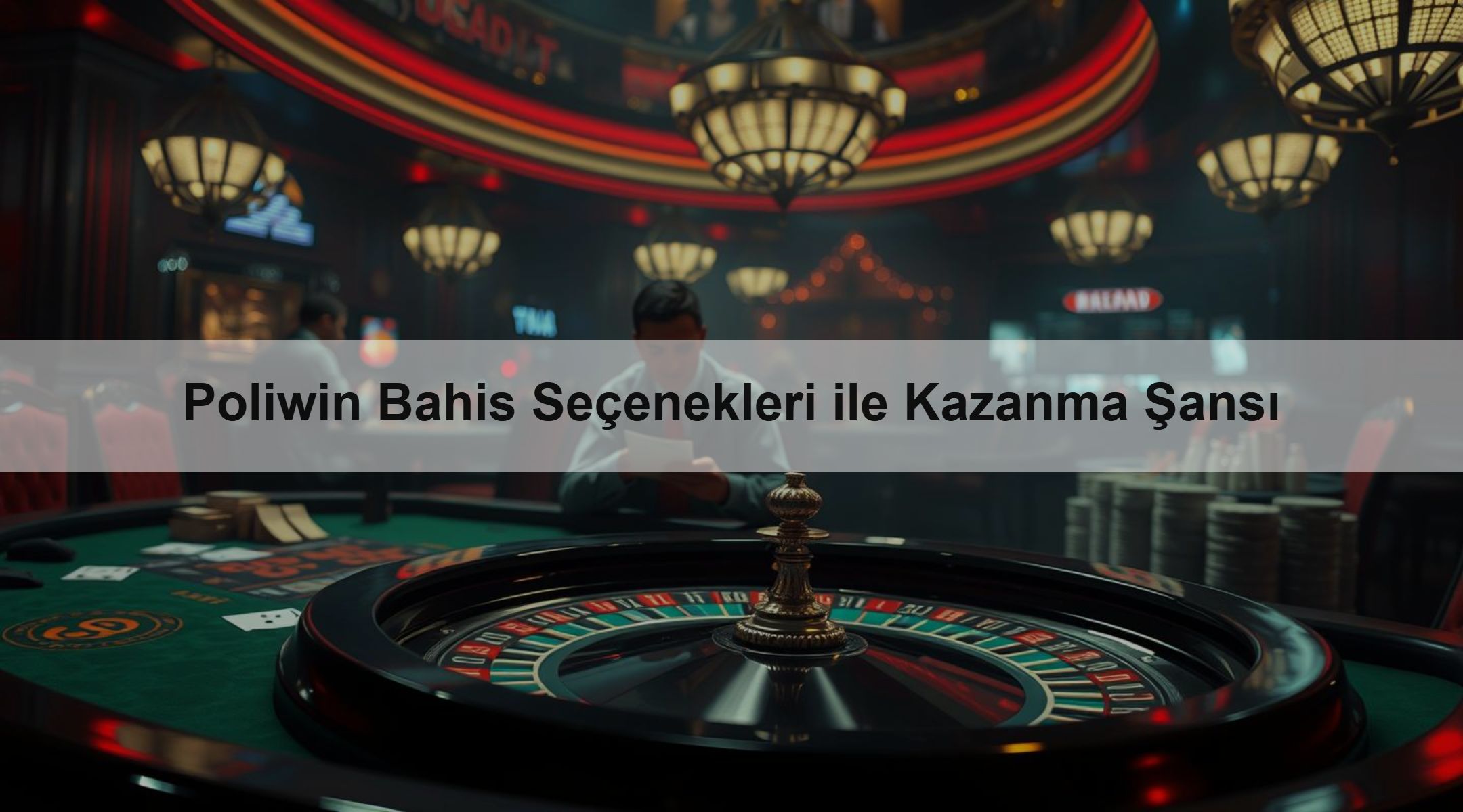 Poliwin Bahis Seçenekleri ile Kazanma Şansı