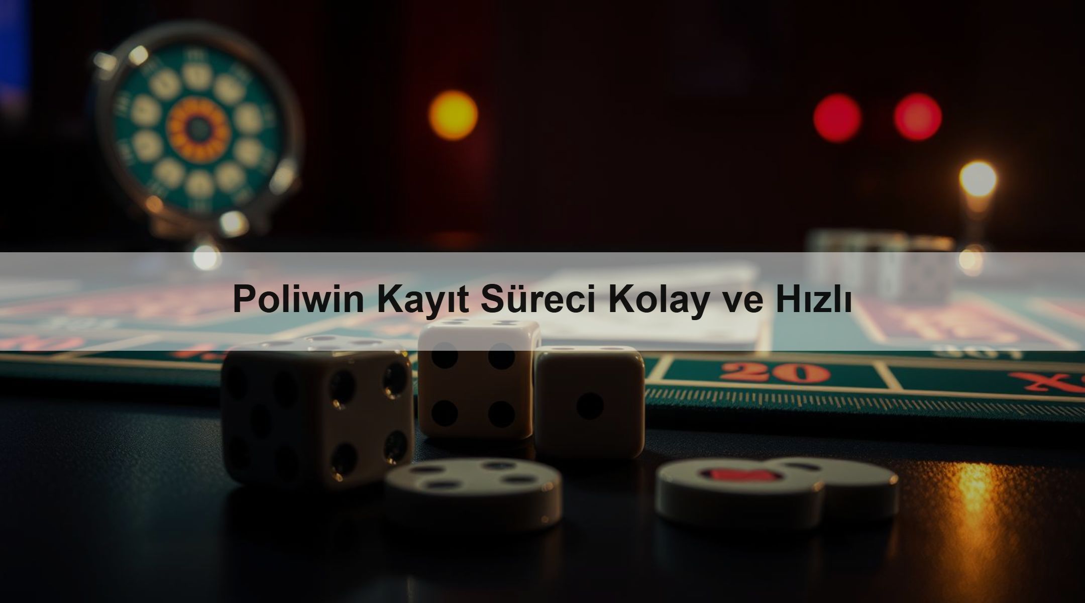 Poliwin Kayıt Süreci Kolay ve Hızlı